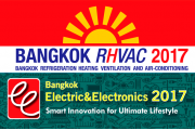 Hội chợ Triển lãm Quốc tế ngành Công nghiệp Điện, Điện tử, Điện Gia dụng, Âm thanh, Chiếu Sáng, Điện lạnh, Hệ thống Sưởi, Thông gió và Điều hòa không khí - Bangkok RHVAC, Electric & Electronics 2017